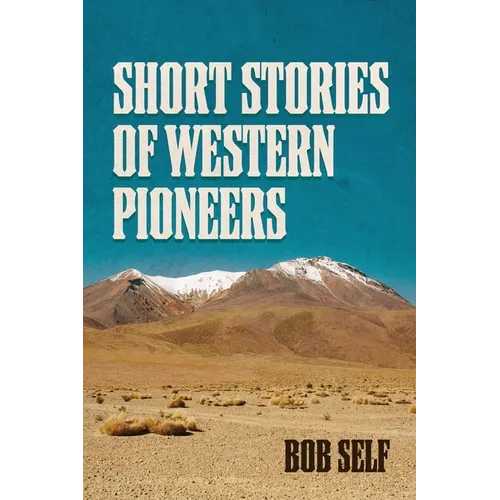 Short Stories of Western Pioneers