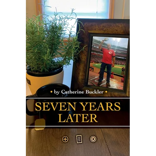 Seven Years Later