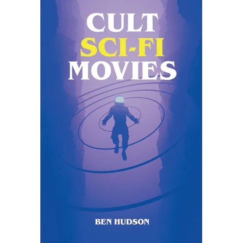 Cult Sci-Fi Movies