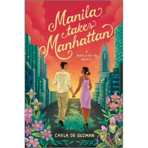 Manila Takes Manhattan: A Spicy Celebrity Workplace Romance