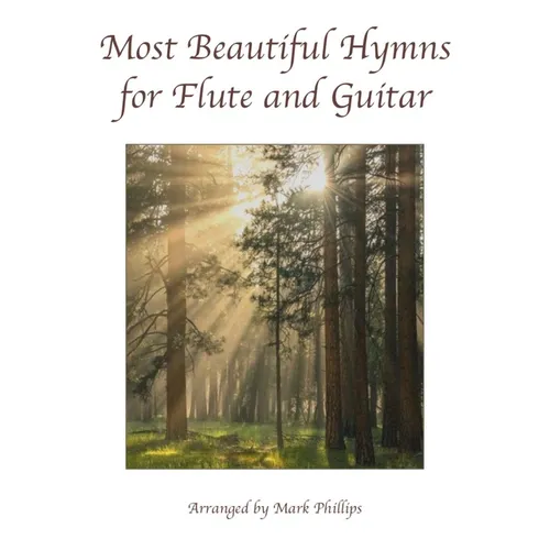Most Beautiful Hymns for Flute and Guitar