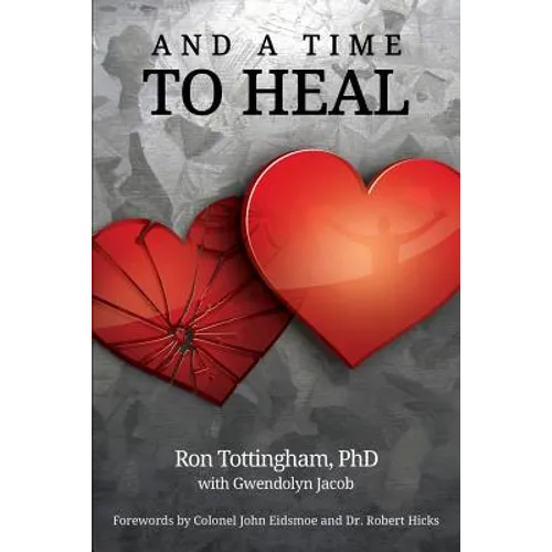 And A Time To Heal