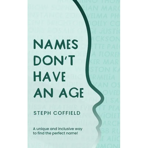 Names Don't Have an Age