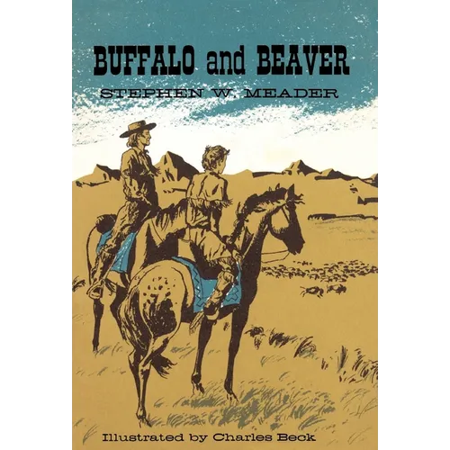 Buffalo and Beaver