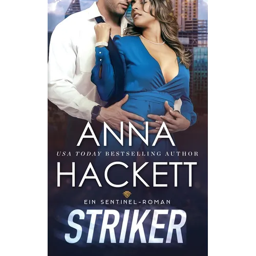 Striker: Ein Sentinel-Roman