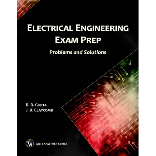 Electrical Engineering Exam Prep: Problems and Solutions