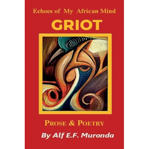 Echoes Of My African Mind - GRIOT