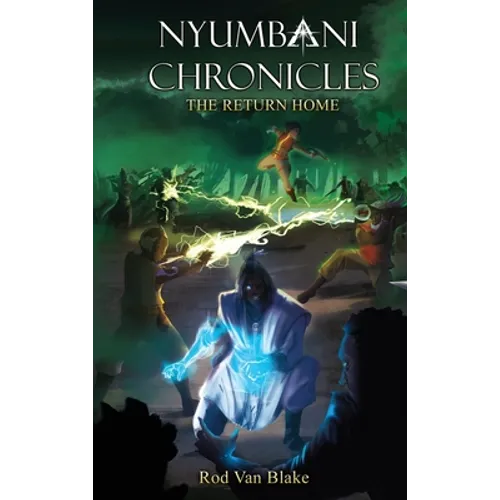 Nyumbani Chronicles: the Return Home
