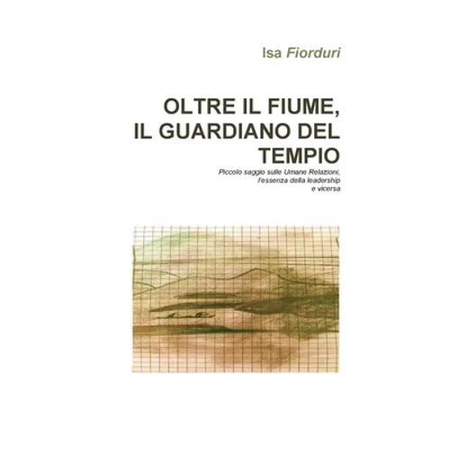 Oltre il fiume, il guardiano del tempio