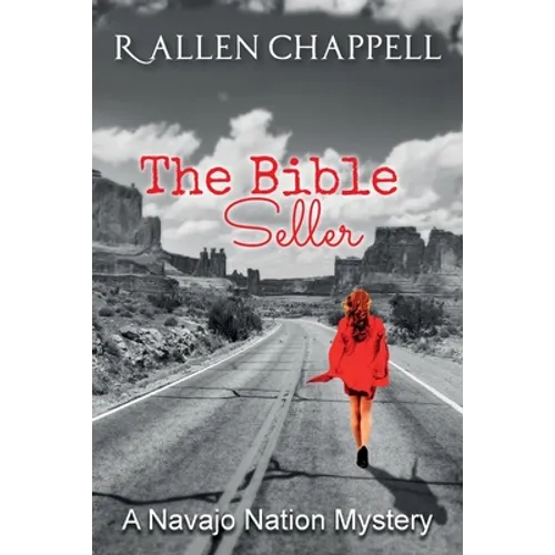 The Bible Seller: A Navajo Nation Mystery