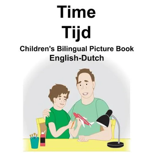 English-Dutch Time/Tijd Children's Bilingual Picture Book