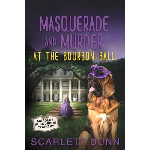 Masquerade and Murder at the Bourbon Ball