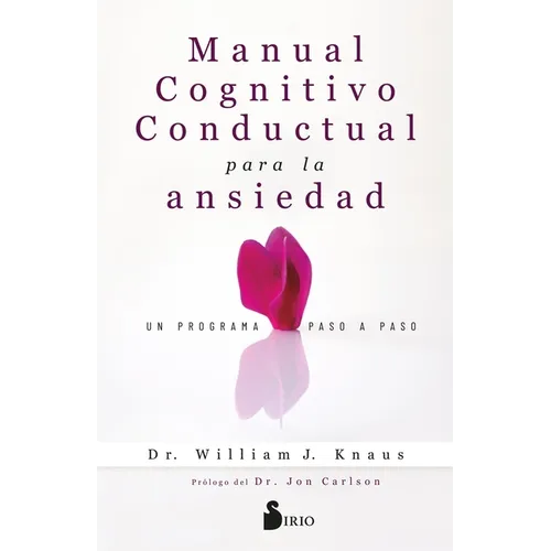 Manual Cognitivo-Conductual Para La Ansiedad
