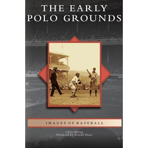 Early Polo Grounds