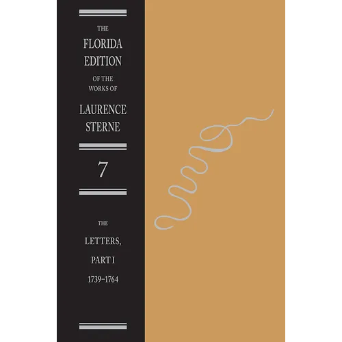 The Letters of Laurence Sterne: Part One, 1739-1764