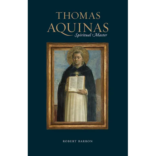 Thomas Aquinas: Spiritual Master