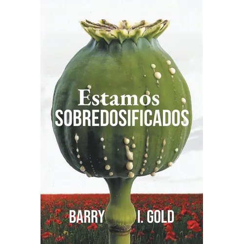 Estamos Sobredosificados