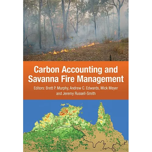 Carbon Accounting and Savanna Fire Management