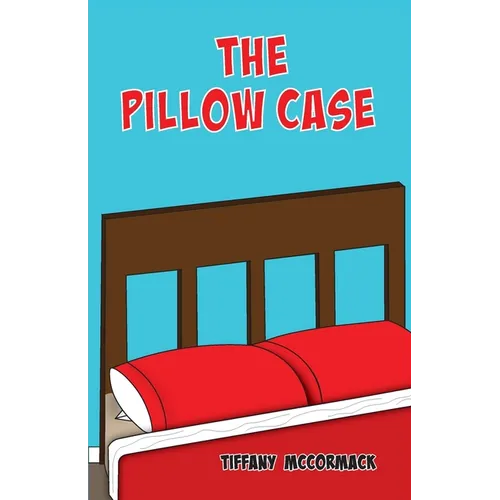 The Pillow Case