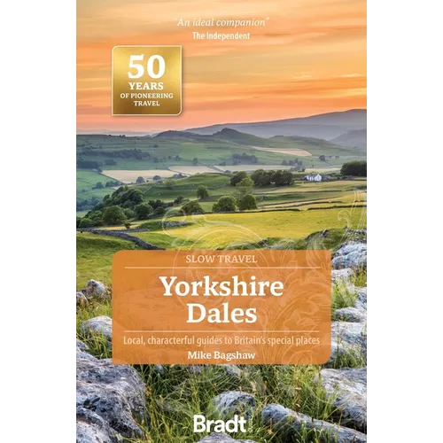 Yorkshire Dales: Local, Characterful Guides to Britain's Special Places