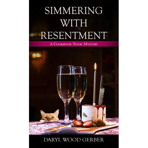 Simmering with Resentment