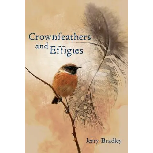 Crownfeathers and Effigies