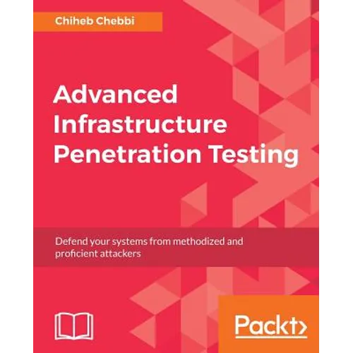 Advanced Infrastructure Penetration Testing