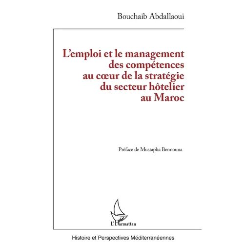 L'emploi et le management des compétences au coeur de la stratégie du secteur hôtelier au Maroc
