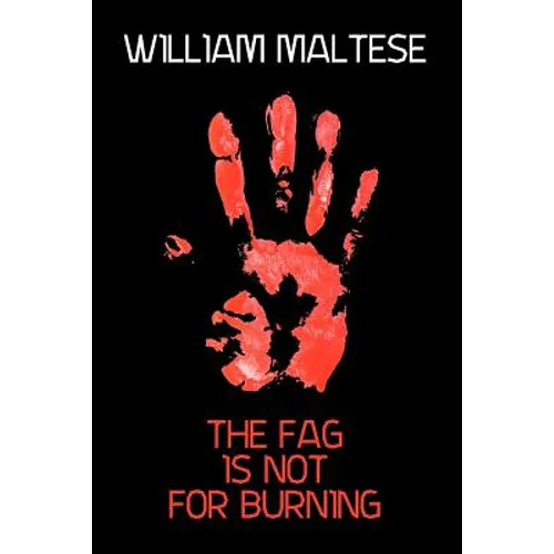 The Fag Is Not for Burning