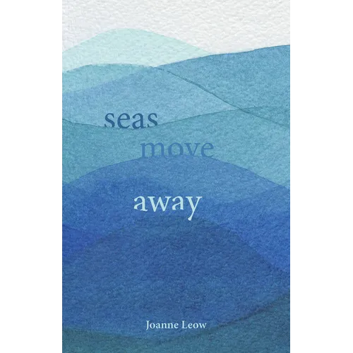 Seas Move Away