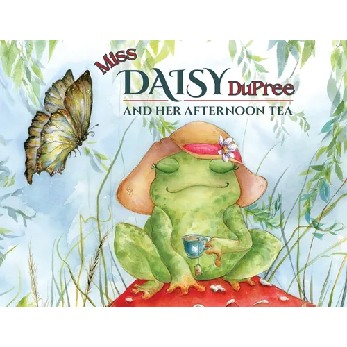 Miss Daisy Dupree and Her Afternoon Tea