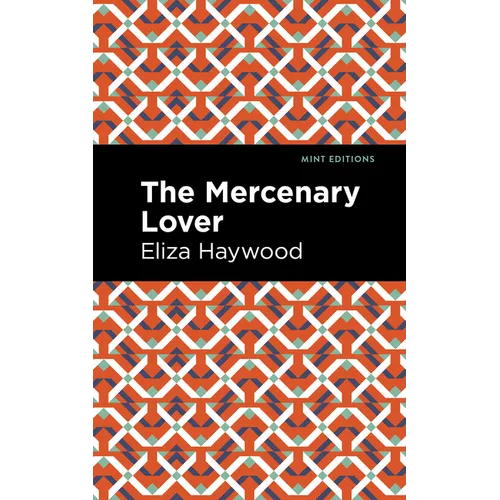 The Mercenary Lover