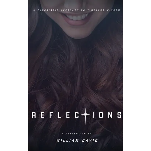 Reflections: A futuristic approach to timeless wisdom