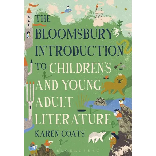 The Bloomsbury Introduction to Children's and Young Adult Literature