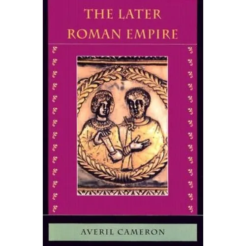 The Later Roman Empire: AD 284-430