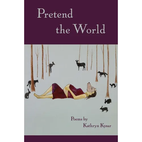 Pretend the World