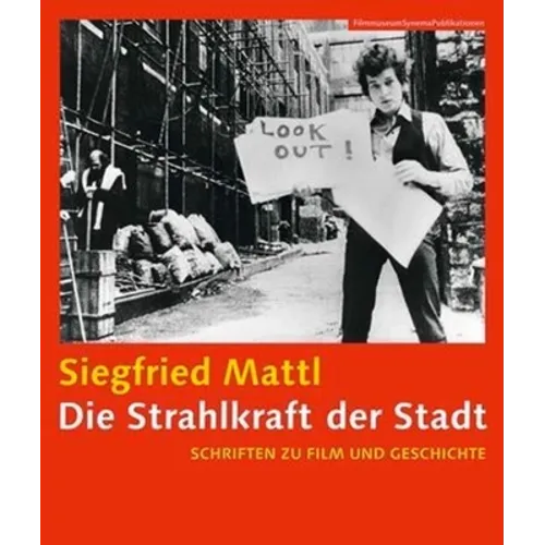 Die Strahlkraft Der Stadt [German-Language Edition]: Schriften Zu Film Und Geschichte