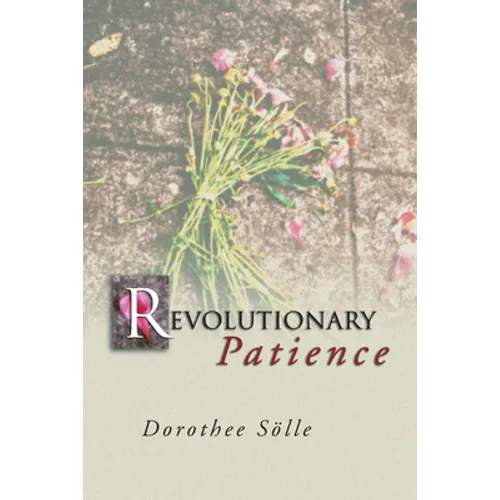 Revolutionary Patience