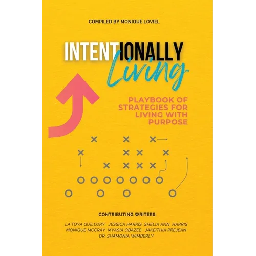 Intentionally Living