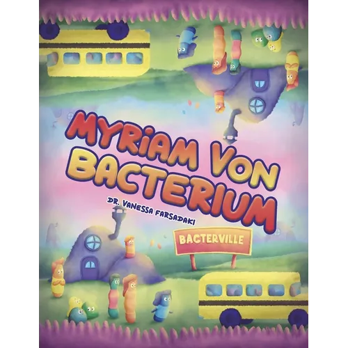 Myriam Von Bacterium