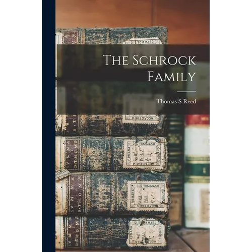 The Schrock Family