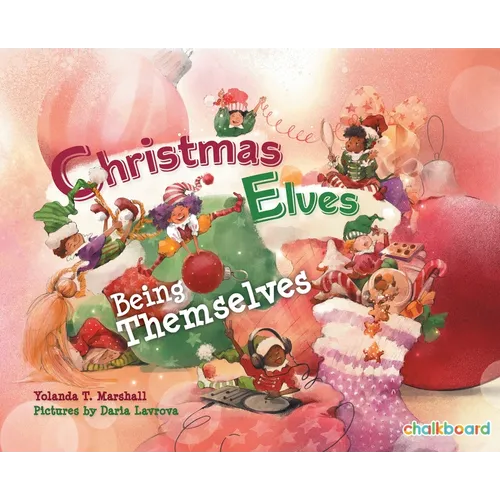 Christmas Elves Being Themselves