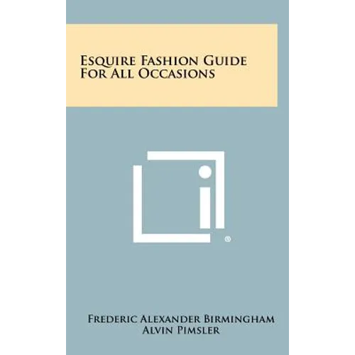 Esquire Fashion Guide for All Occasions
