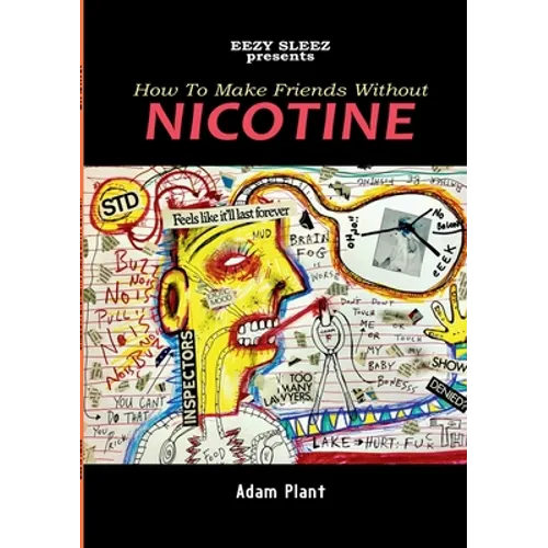 How To Make Friends Without Nicotine