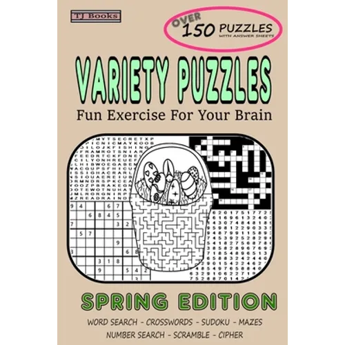 Variety Puzzles Spring Edition: Fun Exercise For Your Brain