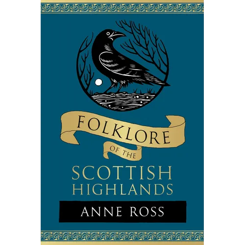 Folklore of the Scottish Highlands