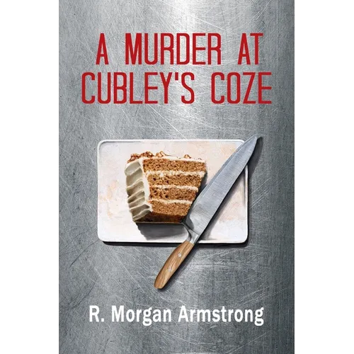 A Murder at Cubley's Coze: A Tale of Consequences