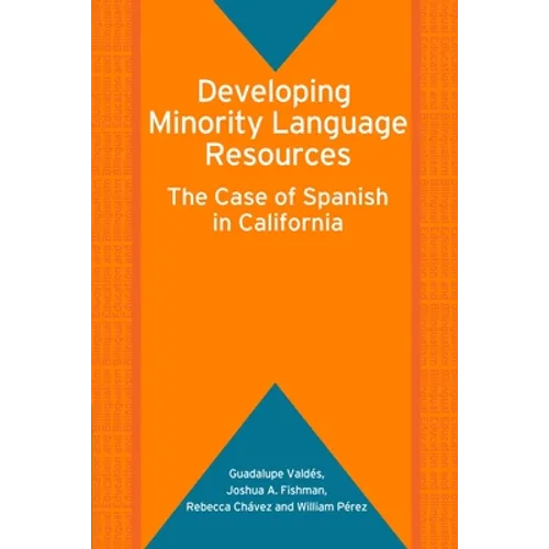 Developing Minority Language Resources: The Case of Spanish in California
