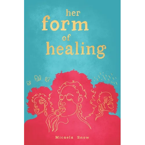 her form of healing