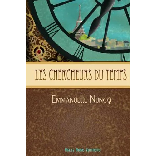 Les Chercheurs du Temps